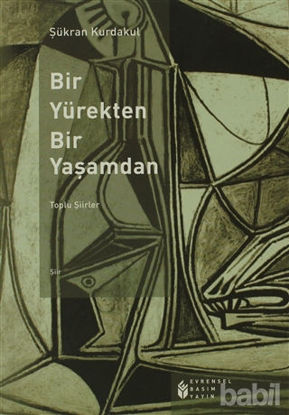 Picture of Bir Yürekten Bir Yaşamdan (Toplu Şiirler)