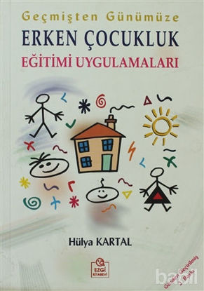 Picture of Geçmişten Günümüze Erken Çocukluk Eğitimi Uygulamaları