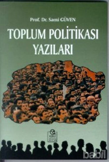Picture of Toplum Politikası Yazıları