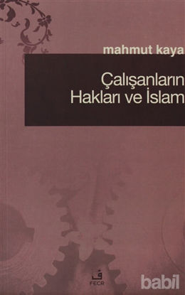 Picture of Çalışanların Hakları ve İslam