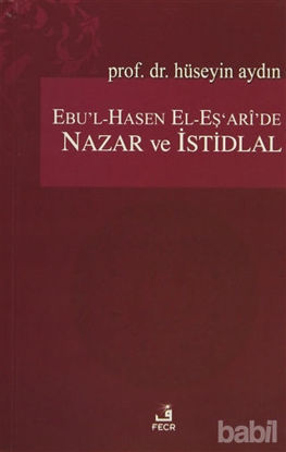 Picture of Ebu’l-Hasen El-Eş’ari’de Nazar ve İstidlal