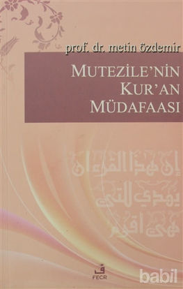 Picture of Mutezile’nin Kur’an Müdafaası