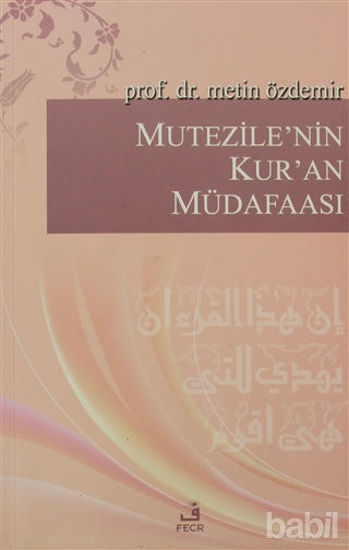 Picture of Mutezile’nin Kur’an Müdafaası
