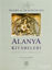 Picture of Alanya Kitabeleri