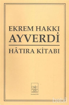 Picture of Ekrem Hakkı Ayverdi Hatıra Kitabı