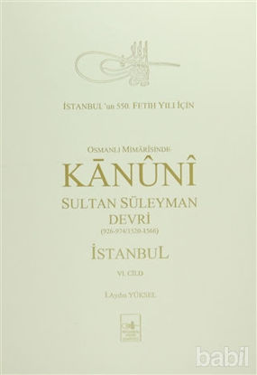 Picture of Osmanlı Mi’marisinde Kanuni Sultan Süleyman Devri İstanbul 6. Cilt