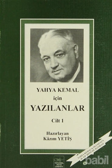 Picture of Yahya Kemal İçin Yazılanlar 1. Cilt