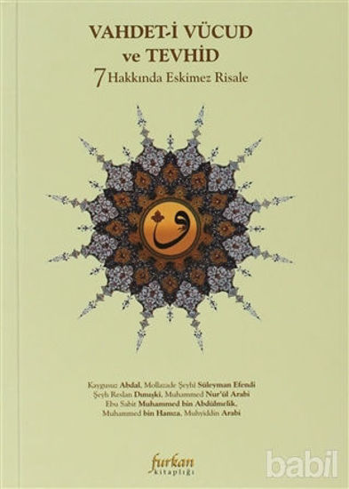 Picture of Vahdeti Vücud ve Tevhid Hakkında 7 Eskimez Risale