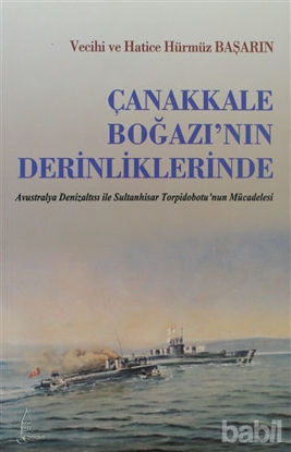 Picture of Çanakkale Boğazı’nın Derinliklerinde