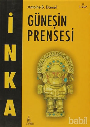 Picture of İnka Güneşin Prensesi 1. Kitap