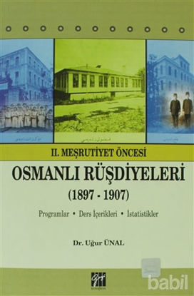 Picture of 2. Meşrutiyet Öncesi Osmanlı Rüşdiyeleri (1897-1907)