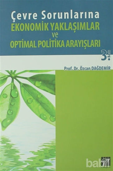 Picture of Çevre Sorunlarına Ekonomik Yaklaşımlar ve Optimal Politika Arayışları