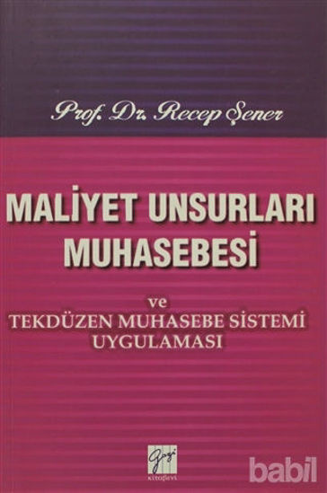 Picture of Maliyet Unsurları Muhasebesi ve Tekdüzen Muhasebe Sistemi Uygulaması