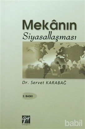 Picture of Mekanın Siyasallaşması
