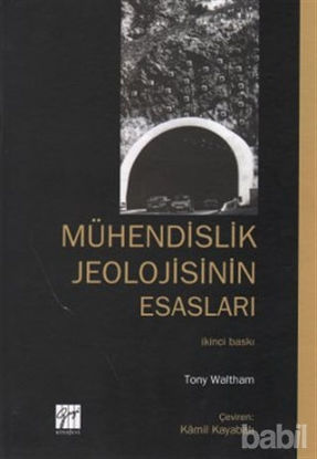Picture of Mühendislik Jeolojisinin Esasları