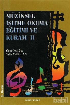 Picture of Müziksel İşitme Okuma Eğitimi ve Kuram (İkinci Kitap)