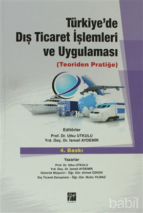 Picture of Türkiye’de Dış Ticaret İşlemleri ve Uygulaması