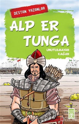 Picture of Alp Er Tunga - Destan Yazanlar