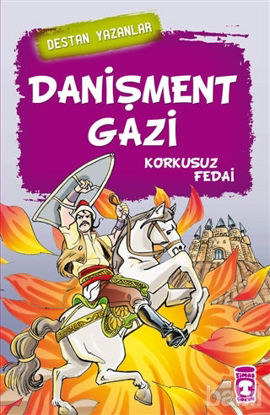Picture of Danişment Gazi - Korkusuz Fedai