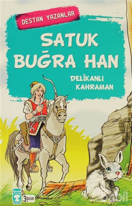 Picture of Satuk Buğra Han - Delikanlı Kahraman