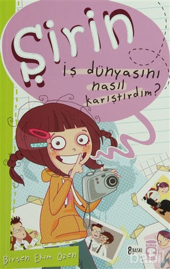 Picture of Şirin - İş Dünyasını Nasıl Karıştırdım?