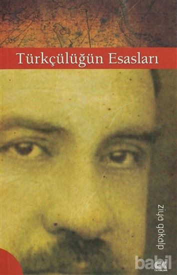 Picture of Türkçülüğün Esasları