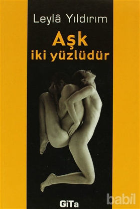 Picture of Aşk İki Yüzlüdür