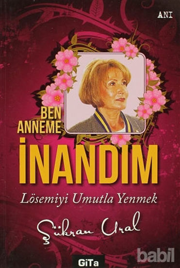 Picture of Ben Anneme İnandım