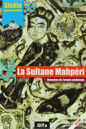 Picture of La Sultane Mahperi