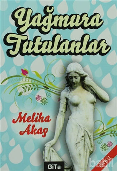 Picture of Yağmura Tutulanlar