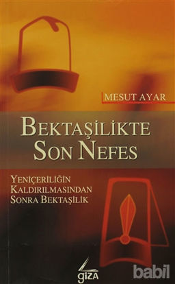 Picture of Bektaşilikte Son Nefes