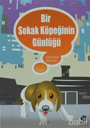 Picture of Bir Sokak Köpeğinin Günlüğü
