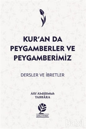 Picture of Kur’an’da Peygamberler ve Peygamberimiz