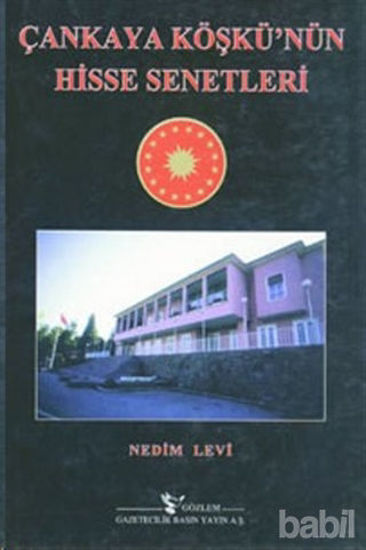 Picture of Çankaya Köşkü’nün Hisse Senetleri