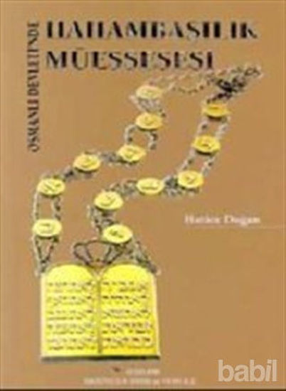 Picture of Osmanlı Devleti’nde Hahambaşılık Müessesesi