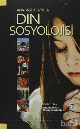 Picture of Ana Başlıklarıyla Din Sosyolojisi