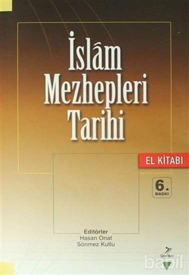 Picture of İslam Mezhepleri Tarihi (El Kitabı)