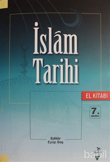 Picture of İslam Tarihi (El Kitabı)