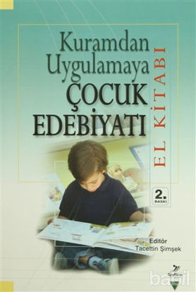 Picture of Kuramdan Uygulamaya Çocuk Edebiyatı (El Kitabı)