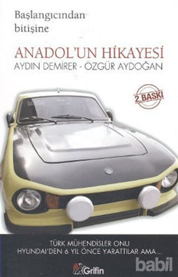 Picture of Başlangıcından Bitişine Anadol’un Hikayesi