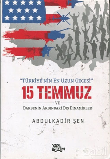 Picture of 15 Temmuz ve Darbenin Ardındaki Dış Dinamikler