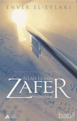 Picture of Allah İslam'a Zafer Hazırlıyor