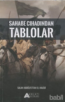 Picture of Sahabe Cihadından Tablolar