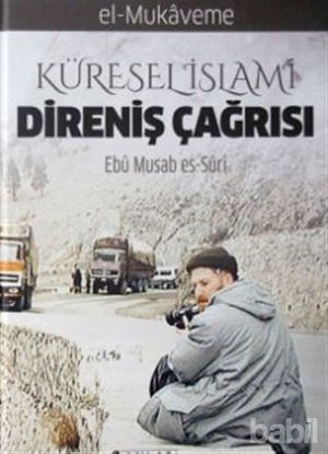 Picture of Küresel İslami Direniş Çağrısı (El Mukaveme 1. Cilt 2. Kısım)