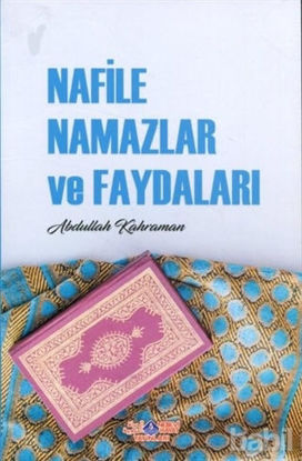 Picture of Nafile Namazlar ve Faydaları
