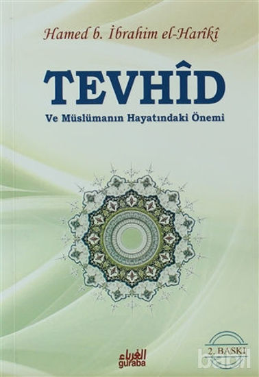 Picture of Tevhid ve Müslümanın Hayatındaki Önemi