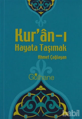 Picture of Kur’an-ı Hayata Taşımak