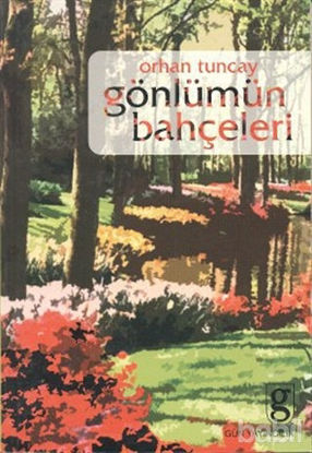 Picture of Gönlümün Bahçeleri