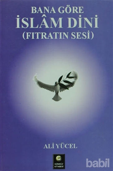 Picture of Bana Göre İslam Dini
