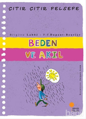 Picture of Beden ve Akıl - Çıtır Çıtır Felsefe 18